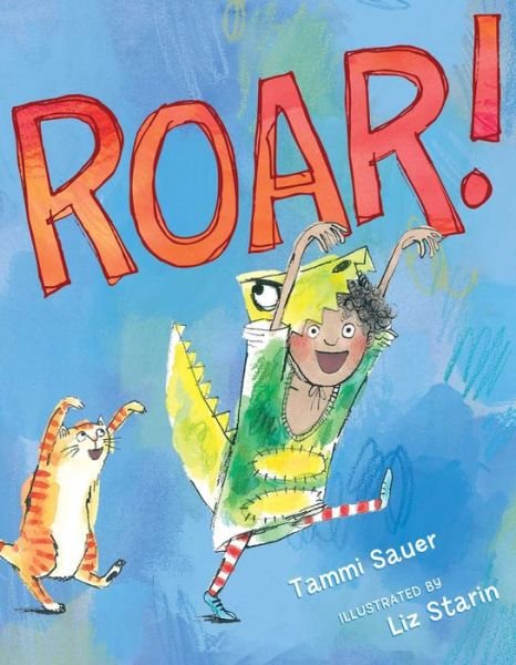 Cover for Tammi Sauer · Roar! (Hardcover Book) (2015)