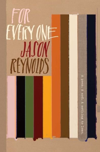 Cover for Jason Reynolds · For every one (Buch) [First edition. edition] (2018)