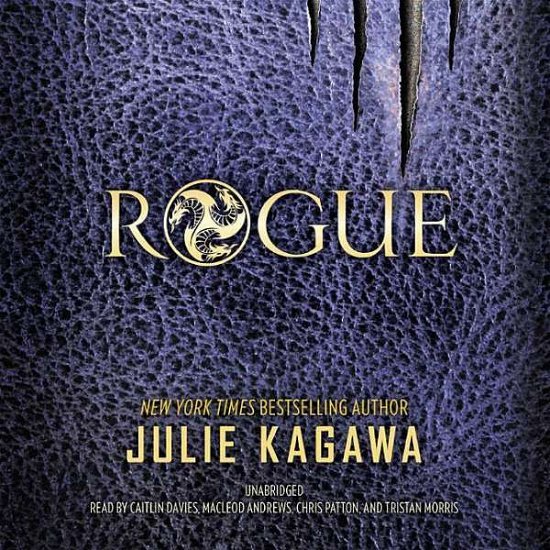 Rogue - Julie Kagawa - Música - Blackstone Audiobooks - 9781481527248 - 28 de abril de 2015