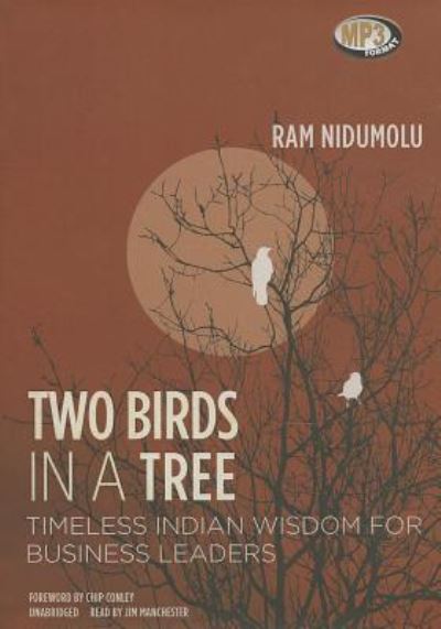 Cover for Ram Nidumolu · Two Birds in a Tree (CD) (2013)