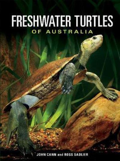 Cover for John Cann · Freshwater Turtles of Australia (Hardcover Book) (2017)