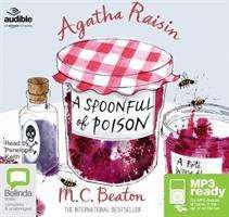 Agatha Raisin and a Spoonful of Poison - Agatha Raisin - M.C. Beaton - Audiobook - Bolinda Publishing - 9781489097248 - 1 lutego 2016