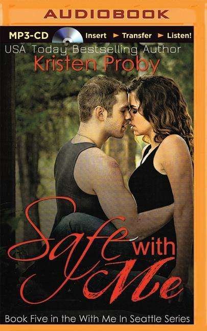Cover for Kristen Proby · Safe with Me (MP3-CD) (2015)