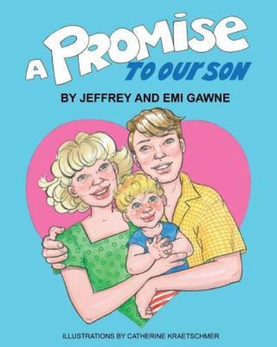 Cover for Emi Gawne · A Promise to Our Son (Paperback Bog) (2014)