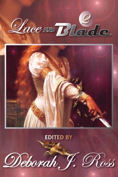 Cover for Deborah J Ross · Lace and Blade 2 (Pocketbok) (2009)