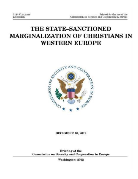 Cover for In Europe, Comission on Security and Coo · The State-sanctioned Marginalization of Christians in Western Europe (Paperback Book) (2012)