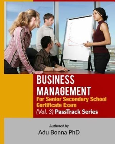 Cover for Adu Bonna · Business Management For Senior Secondary School Certificate Exam (Vol. 3) (Pocketbok) (2015)