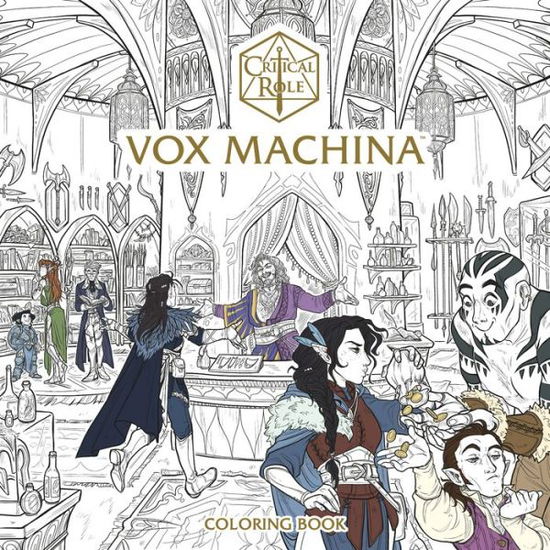 Critical Role: Vox Machina Coloring Book - Critical Role - Livros - Dark Horse Comics,U.S. - 9781506734248 - 18 de abril de 2023