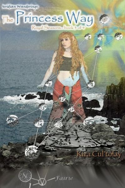 Cover for Kira Cul\'tofay · Princess Way: Royal Seasons Book 3 (Pocketbok) (2015)