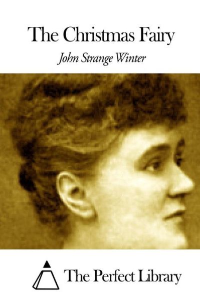 Cover for John Strange Winter · The Christmas Fairy (Paperback Book) (2015)