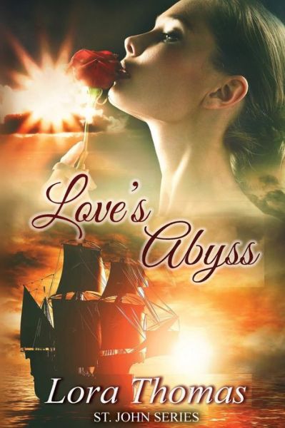 Cover for Lora Thomas · Love's Abyss (Paperback Book) (2015)