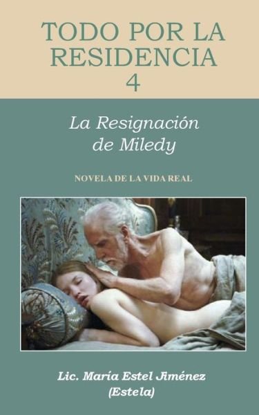 Cover for Maria Jimenez · Todo por la Residencia 4 (Paperback Book) (2015)