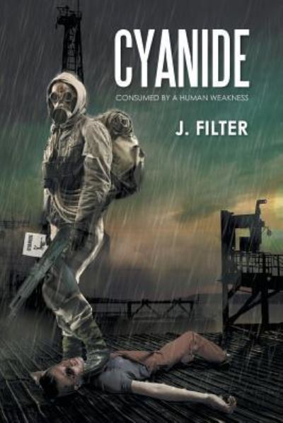 Cover for J Filter · Cyanide (Paperback Book) (2016)