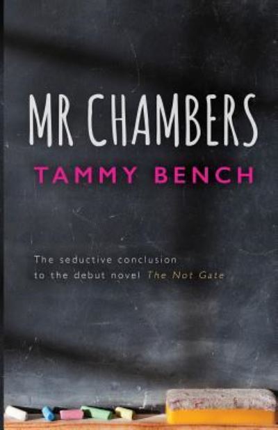 Cover for Tammy Bench · Mr Chambers (Paperback Book) (2016)