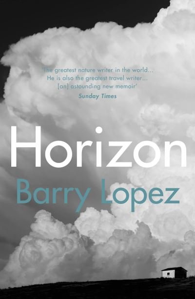 Cover for Barry Lopez · Horizon (Paperback Book) (2020)