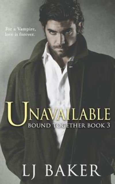 Cover for LJ Baker · Unavailable (Paperback Book) (2016)