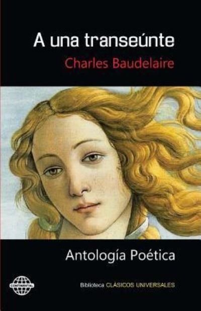Cover for Charles Baudelaire · A una transeunte (Paperback Bog) (2016)