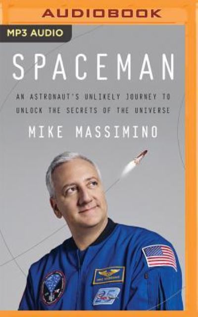 Cover for Mike Massimino · Spaceman (CD) (2016)