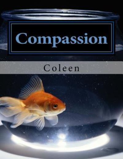 Cover for Coleen · Compassion (Paperback Book) (2016)