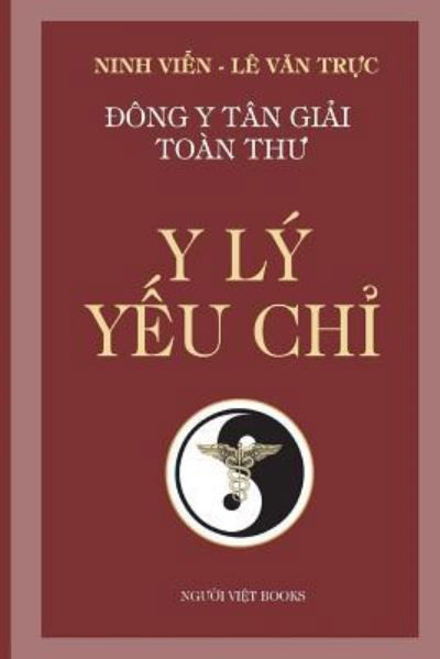 Cover for Truc Van Le · Y Ly Yeu Chi (Taschenbuch) (2016)