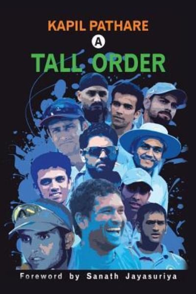 Cover for Kapil Pathare · A Tall Order (Paperback Book) (2018)