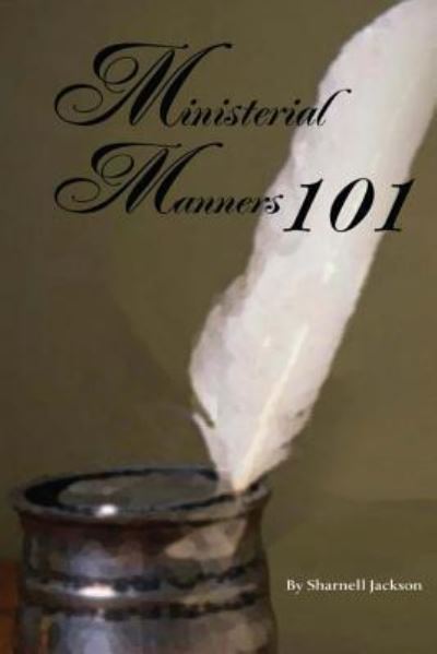 Cover for Sharnell Jackson · Ministerial Manners 101 (Paperback Book) (2017)