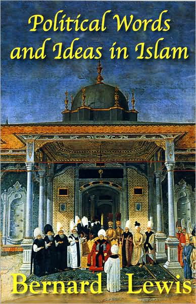Cover for Bernard Lewis · Political Words and Ideas in Islam (Hardcover bog) (2008)