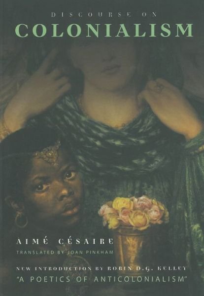 Cover for Aime Cesaire · Discourse on Colonialism (Hardcover Book) [New edition] (2000)