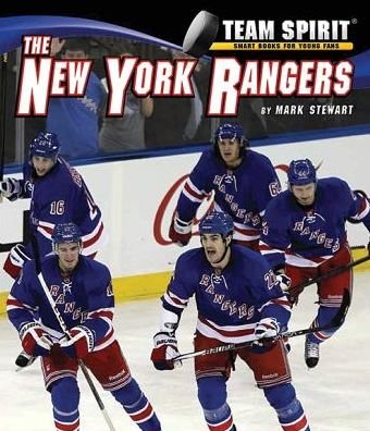 Cover for Mark Stewart · The New York Rangers (Team Spirit) (Inbunden Bok) (2014)
