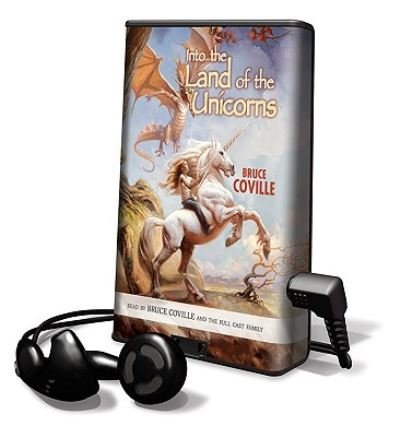 Cover for Bruce Coville · Into the Land of the Unicorns (N/A) (2009)