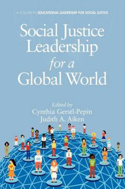 Cover for Cynthia Gerstl-pepin · Social Justice Leadership for a Global World (Paperback Book) (2012)