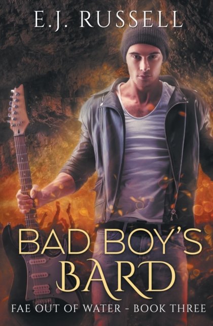 Cover for E.J. Russell · Bad Boy's Bard (Pocketbok) (2017)