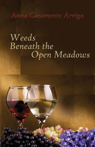 Cover for Anna Casamento_arrigo · Weeds Beneath the Open Meadows (Paperback Book) (2019)