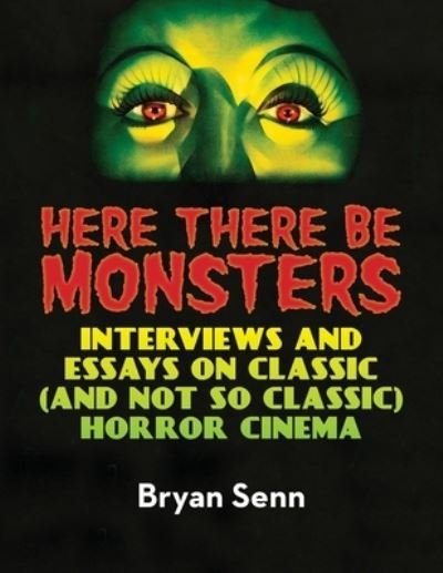 Cover for Bryan Senn · Here There Be Monsters (Paperback Book) (2021)
