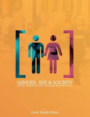 Cover for Orvic Ralph Pada · Gender, Sex, and Society (Paperback Book) (2015)