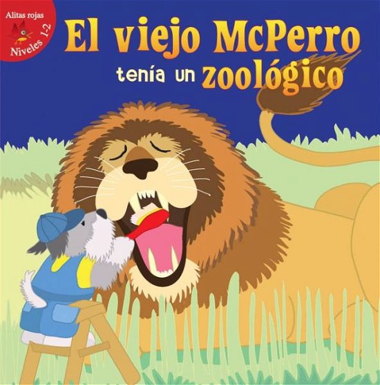Cover for Robin Michal Koontz · El Viejo Mcperro Tenia Un Zoologico (Old Mcdoggle Had a Zoo) (Gebundenes Buch) (2015)