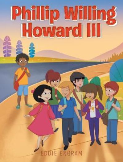 Cover for Eddie Engram · Phillip Willing Howard III (Hardcover Book) (2018)