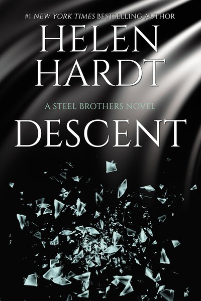 Cover for Helen Hardt · Descent: Steel Brothers Saga Book 15 - Steel Brothers Saga (Paperback Book) (2020)
