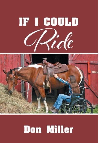 Cover for Don Miller · If I Could Ride (Hardcover Book) (2019)