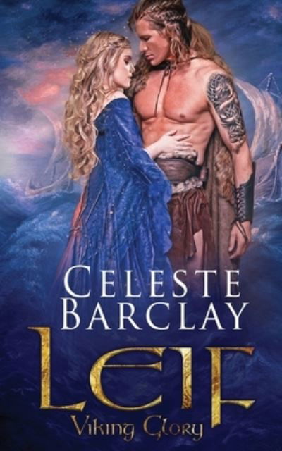 Cover for Celeste Barclay · Leif (Paperback Book) (2021)