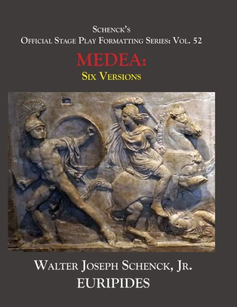 Schenck's Official Stage Play Formatting Series - Euripides - Livros - Independently Published - 9781652868248 - 29 de dezembro de 2019