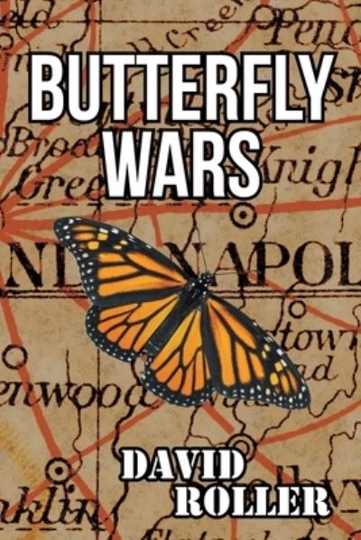 Cover for David Roller · Butterfly Wars (Paperback Book) (2022)