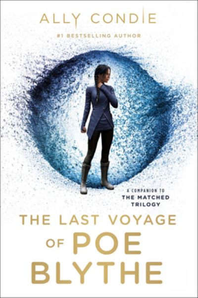 Cover for Ally Condie · The Last Voyage of Poe Blythe (Hardcover Book) (2021)