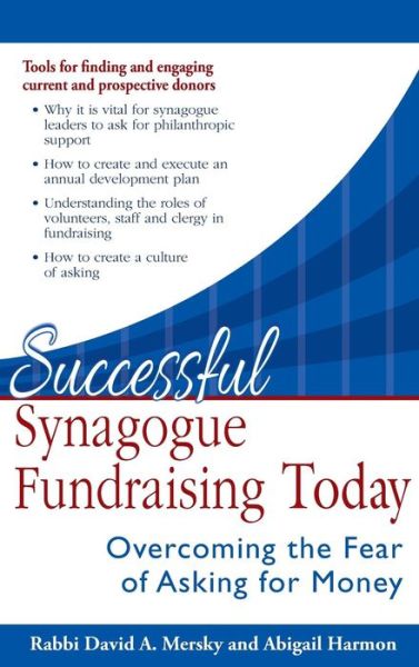 Cover for Rabbi David A. Mersky · Successful Synagogue Fundraising Today: Overcoming the Fear of Asking for Money (Hardcover Book) (2016)