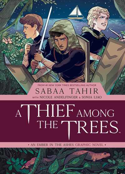 Cover for Sabaa Tahir · A Thief Among the Trees: An Ember in the Ashes Graphic Novel (Inbunden Bok) (2020)