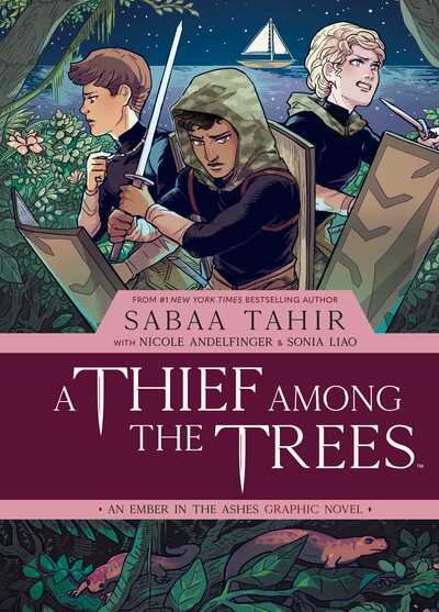 Cover for Sabaa Tahir · A Thief Among the Trees: An Ember in the Ashes Graphic Novel (Gebundenes Buch) (2020)