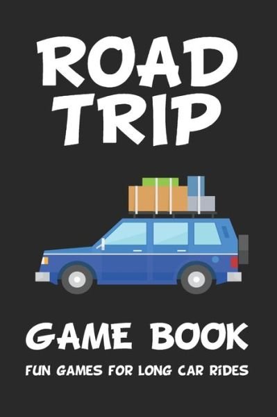 Cover for Adventur Kids Coloring &amp; Activity Books · Road Trip Game Book (Pocketbok) (2019)