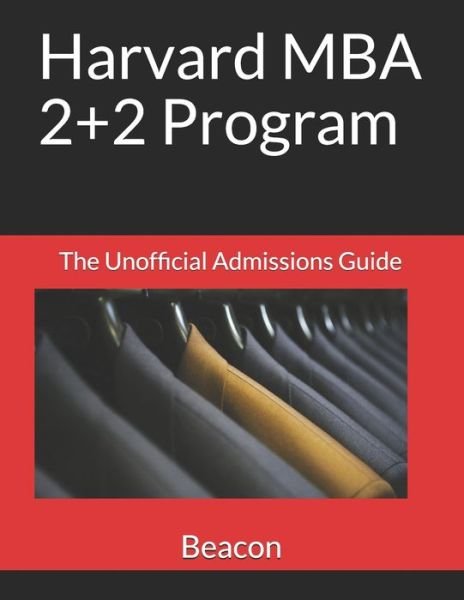 Cover for Beacon · Harvard MBA 2+2 Program (Paperback Book) (2019)
