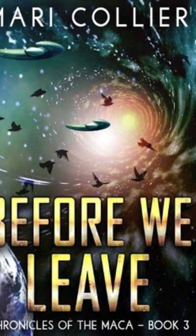 Cover for Mari Collier · Before We Leave (Hardcover Book) (2021)