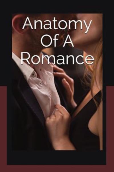 Cover for David Matheny · Anatomy of a Romance (Pocketbok) (2018)